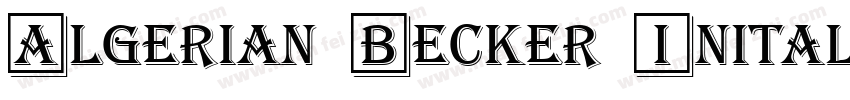 Algerian Becker Initals Regular字体转换